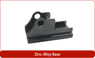 ZINC ALLOY BASE